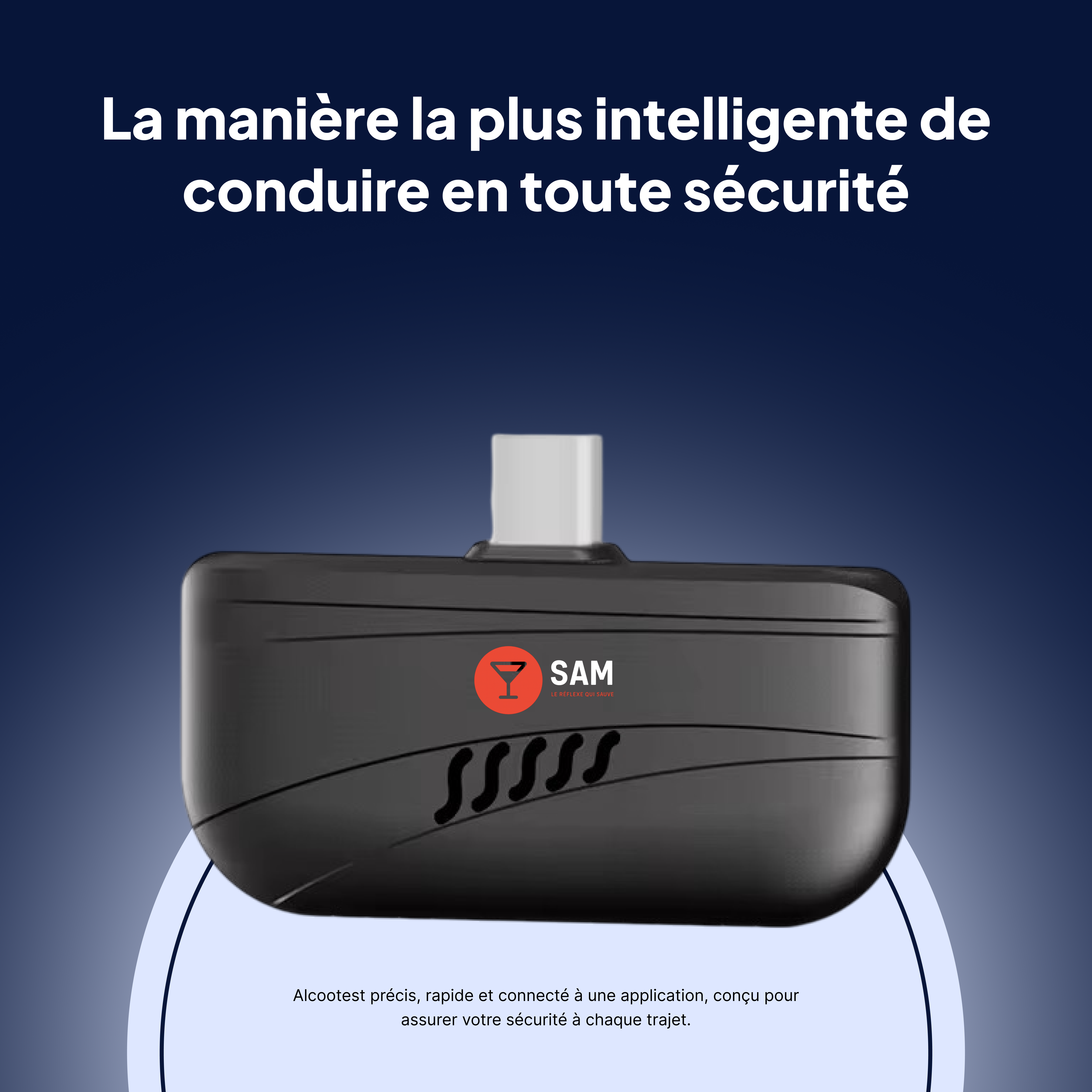 SAM — Éthylotest connecté de précision